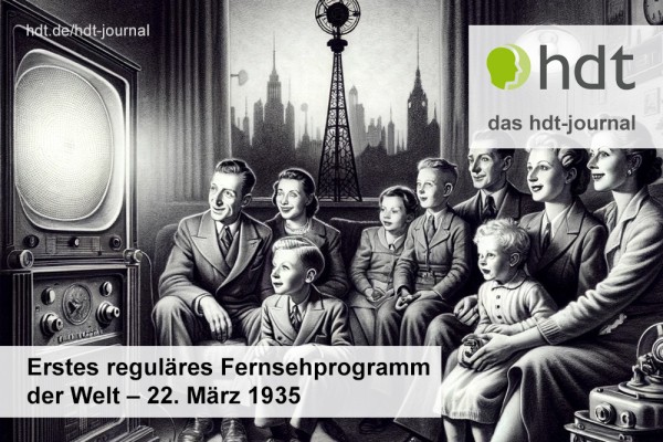 Kalenderblatt: Erstes reguläres Fernsehprogramm der Welt – 22. März 1935